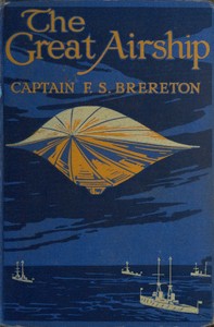 The Great Airship: A Tale of Adventure.