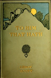 To Him That Hath