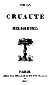 De la cruauté religieuse