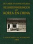 Reisherinneringen uit Korea en China
