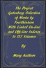 The Project Gutenberg Collection of Works by Freethinkers