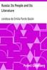 Russia: Its People and Its Literature
