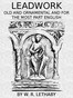 Leadwork, Old and Ornamental and for the most part English