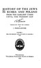 History of the Jews in Russia and Poland, Volume 1 [of 3]