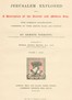Jerusalem Explored, Volume 1—Text