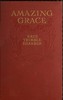 Amazing Grace, Who Proves That Virtue Has Its Silver Lining