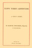 Tuffy Todd's Adventure: A True Story