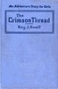 The Crimson Thread: An Adventure Story for Girls