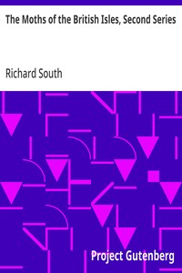 The Moths of the British Isles, Second Series