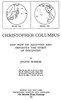 Christopher Columbus and How He Received and Imparted the Spirit of Discovery