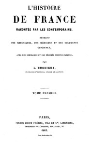 L'Histoire de France racontée par les Contemporains (Tome 1/4)