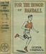 For the Honor of Randall: A Story of College Athletics