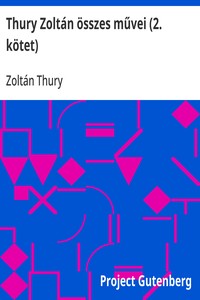 Thury Zoltán összes művei (2. kötet)