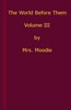 The World Before Them: A Novel. Volume 3 (of 3)