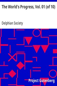 The World's Progress, Vol. 01 (of 10)