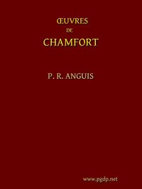 Œuvres Complètes de Chamfort (Tome 1)