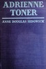 Adrienne Toner: A Novel