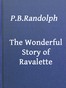 The Wonderful Story of Ravalette