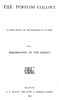 The Popham Colony :  a discussion of its historical claims, with a bibliography of the subject