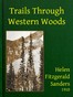 Trails Through Western Woods