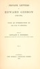Private Letters of Edward Gibbon (1753-1794)  Volume 1 (of 2)