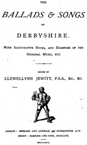 The Ballads & Songs of Derbyshire