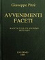 Avvenimenti faceti: Raccolti da un Anonimo Siciliano del secolo XVIII