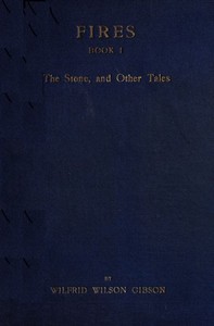 Fires - Book 1: The Stone, and Other Tales