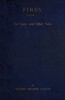 Fires - Book 1: The Stone, and Other Tales