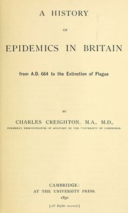 A History of Epidemics in Britain, Volume 1 (of 2)