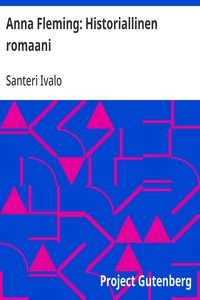 Anna Fleming: Historiallinen romaani