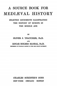 A Source Book for Mediæval History