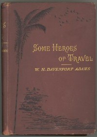 Some Heroes of Travel