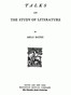 Talks on the study of literature.