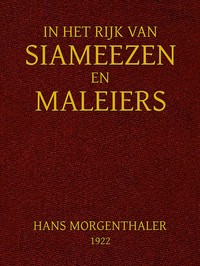 In het rijk van Siameezen en Maleiers