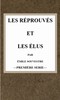 Les réprouvés et les élus (t.1)