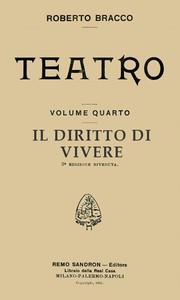 Il diritto di vivere: Dramma in tre atti