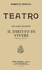Il diritto di vivere: Dramma in tre atti