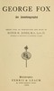 George Fox: An Autobiography
