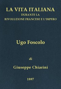 Ugo Foscolo (1778-1827)