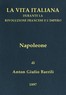 Napoleone: La vita italiana durante la Rivoluzione francese e l'Impero