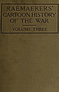 Raemaekers' Cartoon History of the War, Volume 3