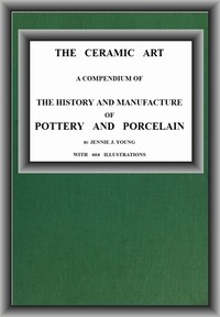 The Ceramic Art