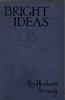 Bright Ideas: A Record of Invention and Misinvention