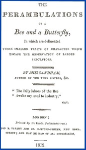 The Perambulations of a Bee and a Butterfly,