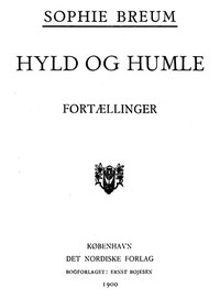 Hyld og Humle: Fortællinger