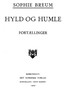 Hyld og Humle: Fortællinger