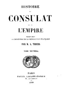 Histoire du Consulat et de l'Empire, (Vol. 09 / 20)