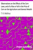 Observations on the Effects of the Corn Laws, and of a Rise or Fall in the Price of Corn on the Agriculture and General Wealth of the Country