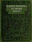 Candy-Making at Home